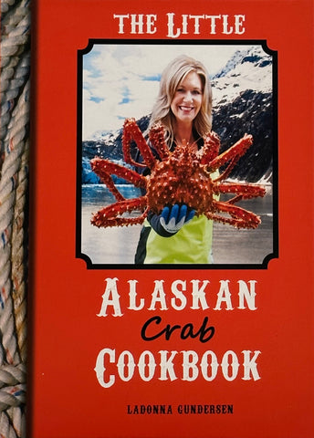 THE LITTLE ALASKAN CRAB COOKBOOK