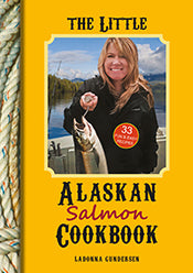 THE LITTLE ALASKAN SALMON COOKBOOK