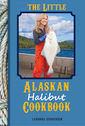 THE LITTLE ALASKAN HALIBUT COOKBOOK